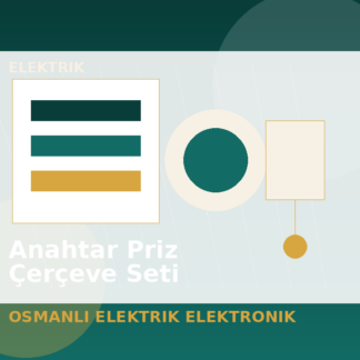 Anahtar Priz Çerçeve Seti